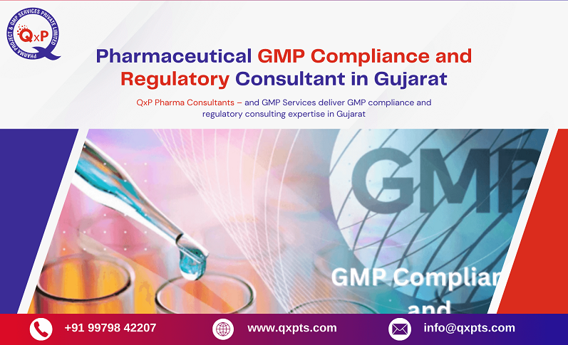 pharmaceutical gmp compliance and regulatory consultant in gujarat